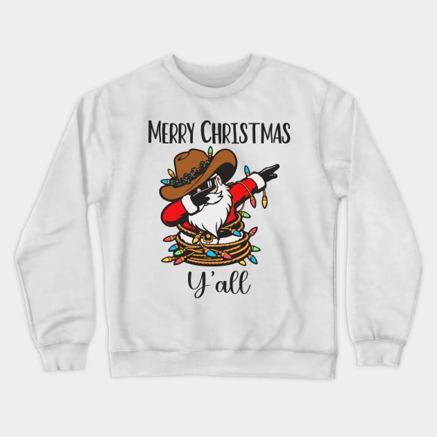 Merry Christmas Y'all Crewneck Sweatshirt by Etopix